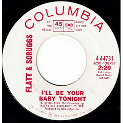 Flatt & Scruggs I'll Be Your Baby Tonight / Universal Soldier Vinyl 7" USED