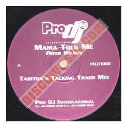Peter Wilson (3) Mama Told Me Vinyl 12" USED