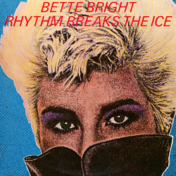 Bette Bright Rhythm Breaks The Ice Vinyl LP USED