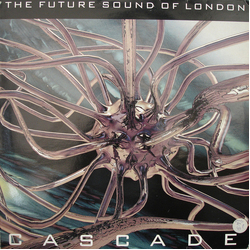 The Future Sound Of London Cascade Vinyl 12" USED