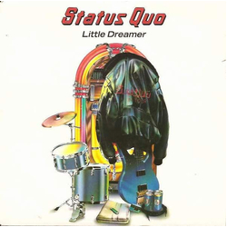 Status Quo Little Dreamer Vinyl 7" USED