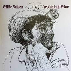 Willie Nelson Yesterday's Wine Vinyl LP USED