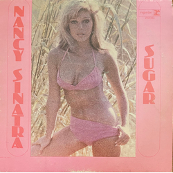 Nancy Sinatra Sugar Vinyl LP USED