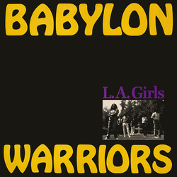 Babylon Warriors L.A. Girls / I Need Your Love Vinyl 12" USED