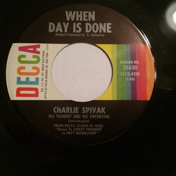 Charlie Spivak And His Orchestra When Day Is Done / It's So Peaceful In The Country USED VINYL 7INCH 45 RPM SINGLE