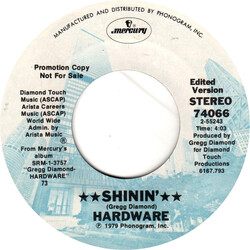Hardware (31) Shinin' USED VINYL 7INCH 45 RPM PROMO