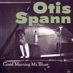 Otis Spann Good Morning Mr. Blues Vinyl LP USED