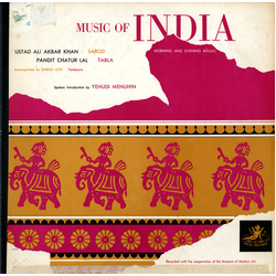 Ali Akbar Khan / Chatur Lal Music Of India: Morning And Evening Rāgas Vinyl LP USED