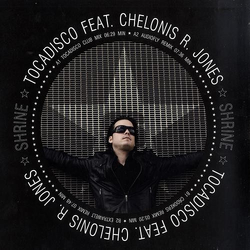 Tocadisco / Chelonis R. Jones Shrine Vinyl 12" USED