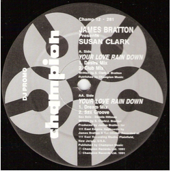James Bratton / Susan Clark Your Love Rain Down Vinyl 12" USED