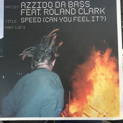 Azzido Da Bass / Roland Clark Speed (Can You Feel It?) (Part 1 Of 3) Vinyl 12" USED