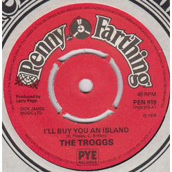 The Troggs I'll Buy You An Island Vinyl 7" USED