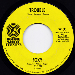 Foxy (16) Trouble Vinyl 7" USED