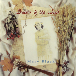 Mary Black Babes In The Wood Vinyl LP USED