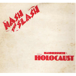 Nash The Slash Hammersmith Holocaust Vinyl LP USED