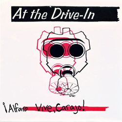 At The Drive-In ¡Alfaro Vive, Carajo! Vinyl 7" USED