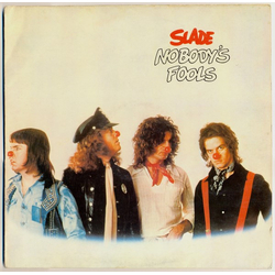 Slade Nobody's Fools Vinyl LP USED