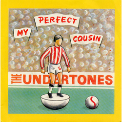 The Undertones My Perfect Cousin Vinyl 7" USED