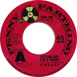Kincade Dreams Are Ten A Penny / Counting Trains Vinyl 7" USED
