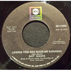 Guy Marks Loving You Has Made Me Bananas Vinyl 7" USED
