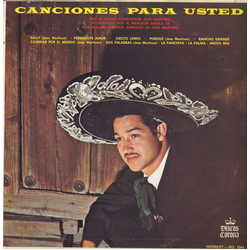 Pepe Martínez (4) / El Mariachi Aguila De Guadalajara Canciones Para Usted Vinyl LP USED
