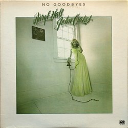 Daryl Hall & John Oates No Goodbyes Vinyl LP USED