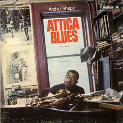 Archie Shepp Attica Blues Vinyl LP USED