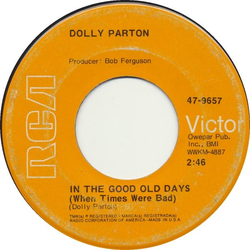 Dolly Parton In The Good Old Days (When Times Were Bad) Vinyl 7" USED