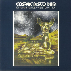 Steven Stanley / Yasushi Ide Cosmic Disco Dub Vinyl LP USED