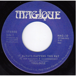 Toulouse (2) It Always Happens This Way (C'est Toujours À Recommencer) Vinyl 7" USED