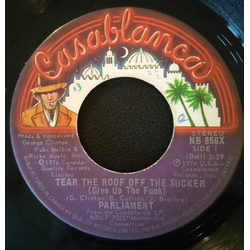Parliament Tear The Roof Off The Sucker (Give Up The Funk) Vinyl 7" USED