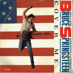 Bruce Springsteen Cover Me Vinyl 7" USED