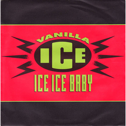 Vanilla Ice Ice Ice Baby Vinyl 7" USED
