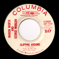 Marion Worth / George Morgan (2) Slipping Around Vinyl 7" USED
