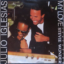 Julio Iglesias / Stevie Wonder My Love Vinyl 7" USED