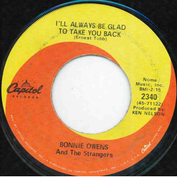 Bonnie Owens / The Strangers (5) I'll Always Be Glad To Take You Back Vinyl 7" USED