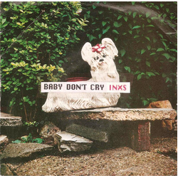 INXS Baby Don't Cry Vinyl 7" USED