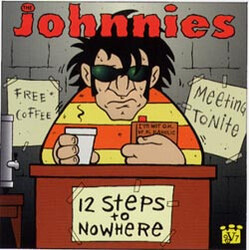The Johnnies 12 Steps To Nowhere Vinyl LP USED