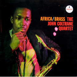 The John Coltrane Quartet Africa / Brass Vinyl LP USED