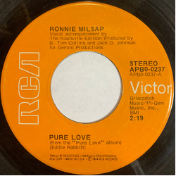 Ronnie Milsap Pure Love / Love The Second Time Around Vinyl 7" USED