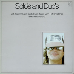 Joachim Kühn / Siegfried Schwab / Jasper Van't Hof / Chris Hinze / Charlie Mariano Solo's And Duo's Vinyl LP USED