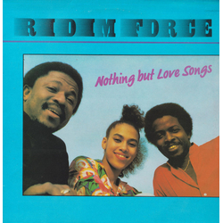Ridim Force Nothing But Love Songs Vinyl LP USED