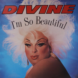 Divine I'm So Beautiful Vinyl 12" USED