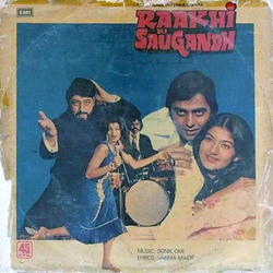 Sonik-Omi / Varma Malik Raakhi Ki Saugandh Vinyl LP USED