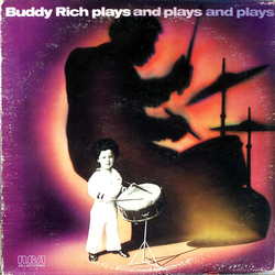 Buddy Rich Buddy Rich Plays And Plays And Plays Vinyl LP USED