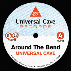 Universal Cave Around The Bend / Riding Vinyl 7" USED
