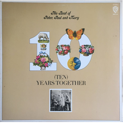 Peter, Paul & Mary The Best Of Peter, Paul And Mary (Ten) Years Together Vinyl LP USED
