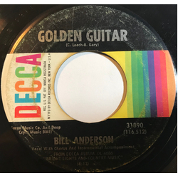 Bill Anderson (2) Golden Guitar / I Love You Drops Vinyl 7" USED