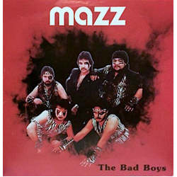 Mazz (6) The Bad Boys Vinyl LP USED