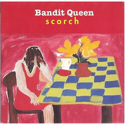 Bandit Queen Scorch USED VINYL 7INCH SINGLE